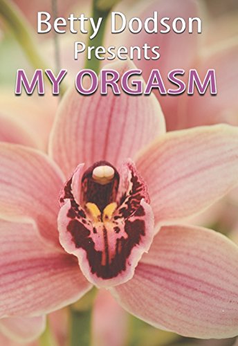My Orgasm DVD